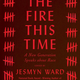 Section of cover of The Fire This Time: A New Generation Speaks About Race
Amazon.com
